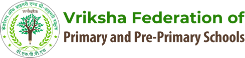 Vriksha Federation of Primary and Pre-primary Schools